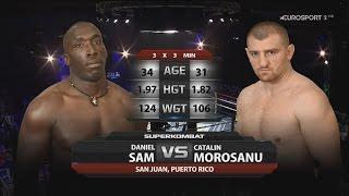 Daniel Sam vs Catalin Morosanu - Superkombat in San Juan - Puerto Rico - 26 March 2016