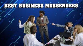 Best of Business messengers for your Team | Slack | Microsoft Teams | Google Chat