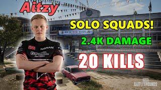 Faze Aitzy - 20 KILLS (2.4K Damage) - SOLO SQUADS! - PUBG