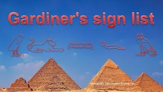 Gardiner's sign list – your first thousand hieroglyphs