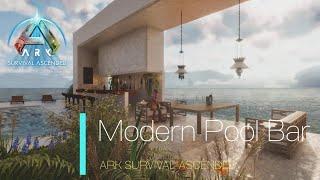 【ARK】ASA センター編#55「建築:モダンプールバー」How to Build a Modern Pool Bar / The Center