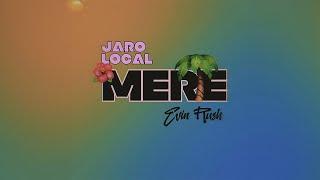 Jaro Local - Mere (Audio)