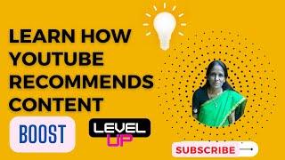 Learn How YouTube Recommends Content || Boost Video  Level Up || Ratan Agarwal  It Informer