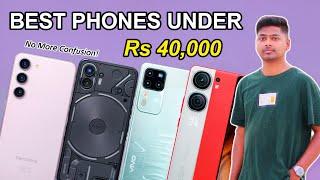 Best Phones Under Rs 40,000  2024 | RAHUL PATEL WORLD