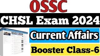 Ossc | Chsl Exam 2024 | Expected Important Current Affairs Questions