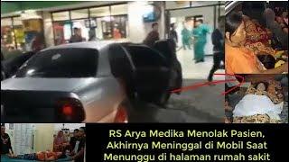 RS Ariya Medika di tangkap akibat penolakan paien hingga meninggal