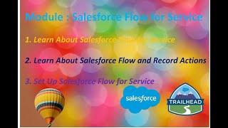 Salesforce Flow for Service Part 1 to 3 - #Trailhead #Salesforce