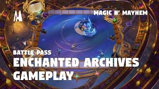 ENCHANTED ARCHIVES (GAMEPLAY) - BATTLE PASS MAGIC N MAYHEM | TFT SET 12