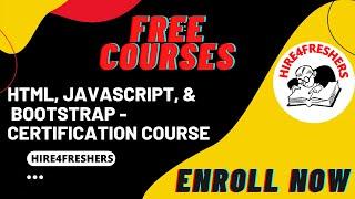 FREE COURSES HTML, JavaScript, & Bootstrap - Certification Course