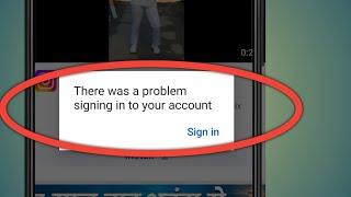 There Was A Problem Signing Into Your Account | Youtube Sign In Problem