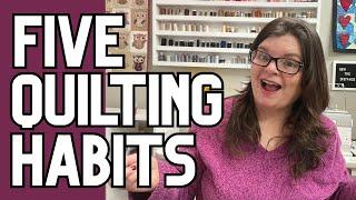 Quilting Ambitions Unveiled: My 5 Epic Habits For 2024!