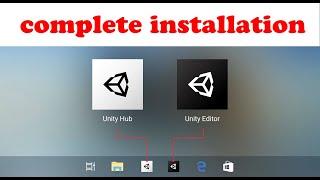 Complete installation of Unity Editor with Unity Hub 2020