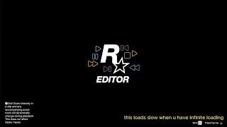 How to fix GTA V Infinite load rockstar editor not loading