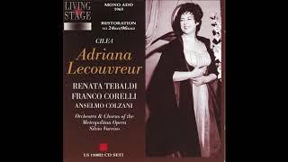 Adriana Lecouvreur - Tebaldi, Corelli, Colzani; Varviso 1963