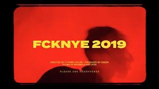 FCKNYE 2019 (Brussels & Lyon) | Official Aftermovie
