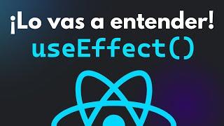 ¿Qué es y cómo funciona useEffect? Hooks de React