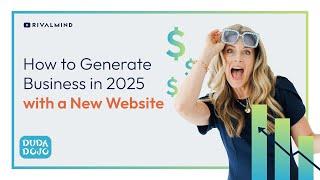 Generate Business in 2025 with a New Website