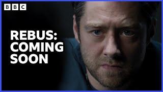 Rebus - Coming Soon to BBC iPlayer