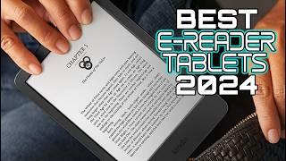 Best EReader Tablet 2024 - Top E-Readers From Kobo & Kindle - Watch Before You Choose Wrong!