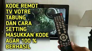 KODE REMOT TV VOTRE DAN CARA SETTING MASUKKAN KODE