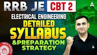 RRB JE CBT 2 Syllabus | RRB JE CBT 2 Electrical Engineering Syllabus | Preparation & Strategy