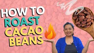 How To Roast Cacao Beans | Craft Chocolate Making