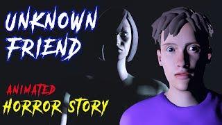 UNKNOWN FRIEND | Horror Stories Animated (Animated in Hindi) | Horror Animation Hindi