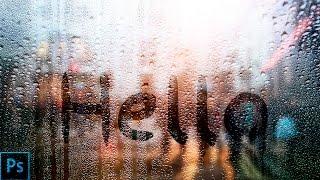 How to write on a rainy window — Photoshop Tutorial