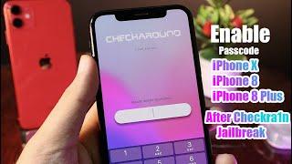 Enable Passcode on iPhone X/8/8Plus After Checkra1n Jailbreak