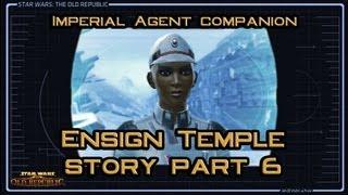 SWTOR Ensign Temple Story part 6: Crew Relations (version 2)