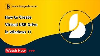 How to Create a Virtual USB Drive in Windows 11 | Make a Virtual USB Drive in Windows