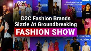 D2CVerse Bengaluru 2023 | Fashion Show Highlights