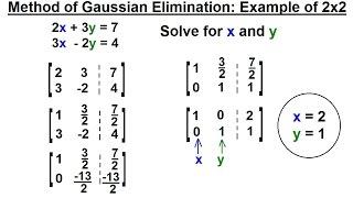PreCalculus - Matrices & Matrix Applications (6 of 33) Method of Gaussian Elimination: 2x2 Matrix