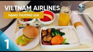 [BAY] #1: Hạng Thương Gia Vietnam Airlines với Boeing 787