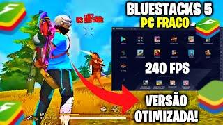 NOVO BLUESTACKS 5.21 PARA PC FRACO +240 FPS ️️ [DPI, RESOLUÇÃO, MOUSE, AJUSTE]