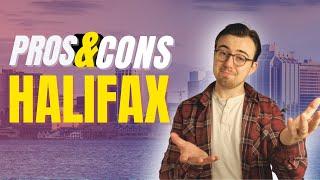 PROS and CONS of Living in HALIFAX