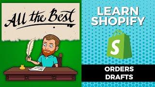 Master Shopify Draft Orders