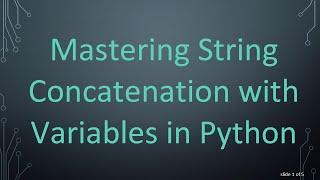 Mastering String Concatenation with Variables in Python