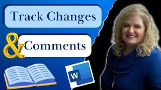 How to Use Track Changes & Comments to Edit Your Story (full Microsoft Word Tutorial)