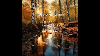 «Neuro Autumn» by Elena Helios