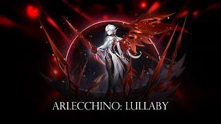 Arlecchino: Lullaby - Remix Cover (Genshin Impact)