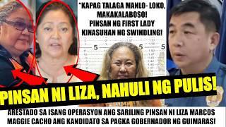 Matapos MANLOKO ng TAO|PINSAN ni LIZA MARCOS ARESTADO at KINASUHAN ng PULIS| NETIZENS NAGIMBAL!