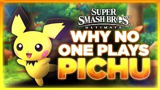 Why NO ONE Plays: Pichu | Super Smash Bros. Ultimate