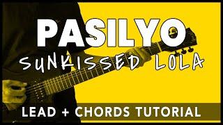 Pasilyo - SunKissed Lola Tutorial (Lead + Chords)