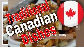 10 Traditional Canadian Dishes You Must-Try