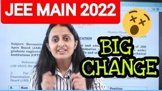 BIG CHANGE- JEE MAIN 2022 ? Latest update@nehamamsarmy