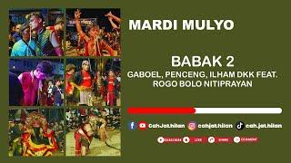 Babak (2/2) Gaboel, Penceng, Ilham dkk × @jathilanmardimulyo • Lapangan Hibrida Argomulyo Bantul