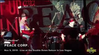 Peace Corp - Talkshow (Live at the Double Down)