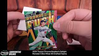 2024 Topps Chrome Breaker’s Delight Monster 4 Box Mixer #3