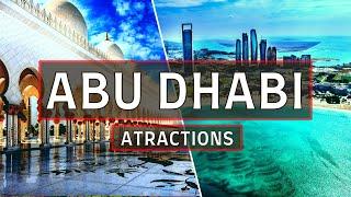 ABU DHABI  Attractions : 10 Best Things to Do and Must-Visit in Abu Dhabi 2024